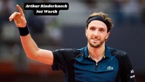 Arthur Rinderknech Net Worth